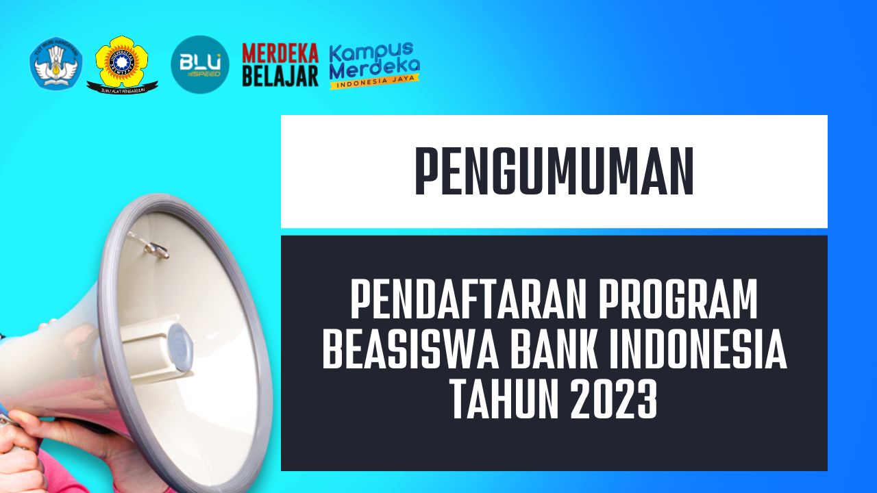 Pendaftaran Program Beasiswa Bank Indonesia Tahun Fh Unsri